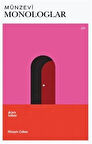 Münzevi Monologlar / Hüseyin Çoban