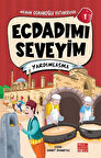 Ecdadımı Seveyim 1 / Yardımlaşma / Nilhan Osmanoğlu Vatansever