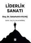 Liderlik Sanatı / Dr. Sebahattin Kılınç