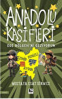 Anadolu Kaşifleri / Ege Bölgesi'ni Geziyorum / Mustafa Esat Sönmez