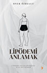Lipödemi Anlamak