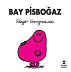 Bay Pisboğaz / Roger Hargreaves