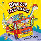 Dinozor İtfaiyeciler / Sarah McIntyre