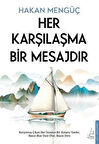Her Karşılaşma Bir Mesajdır / Hakan Mengüç