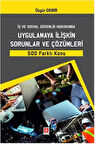 İş ve Sosyal Güvenlik Hukukunda Uygulamaya İlişkin Sorunlar ve Çözümleri 500 Farklı Konu / Özgür Demir