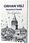 Baharın Ettikleri Tüm Öyküleri