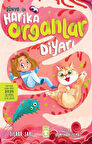 Bünyo ile Harika Organlar Diyarı / Dilara Sarı