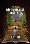 İçindekiler Değil İçimdekiler / Beril Erten