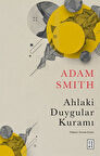 Ahlaki Duygular Kuramı / Adam Smith