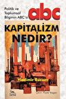 Kapitalizm Nedir? & Politik ve Toplumsal Bilginin ABC'si / Vladimir Buzuev