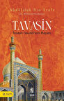 Tavasin & İmam Gazalî'nin Hayatı / Abdülilah bin Arafe