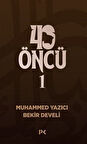40 Öncü 1 / Bekir Develi
