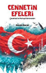 Cennetin Efeleri / Çanakkale'nin Mektepli Kahramanları / Hasan Kaçar