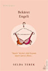 Bekaret Engeli / Selda Terek
