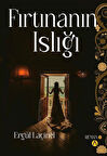 Fırtınanın Islığı / Ergül Laçinel