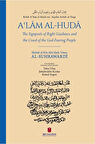 Kitab Aʿlam al-Huda wa ʿAqidatu Arbab al-Tuqa: The Signposts of Right Guidance and the Creed of the God-Fearing People