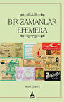 Bir Zamanlar Efemera / Mesut Çinetci