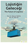 Lojistiğin Geleceği