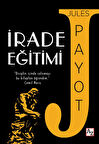 İrade Eğitimi- Jules Payot