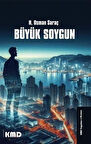 Büyük Soygun / H.Osman Saraç