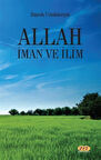 Allah İman ve İlim / Emrah Ustahüseyin