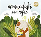 Ormandaki Son Ağaç / David C. Howlett