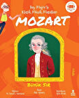 Bay Majör'le Klasik Müzik Masalları Mozart