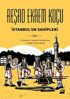 İstanbul'un Sahipleri (Ciltli) / Reşad Ekrem Koçu
