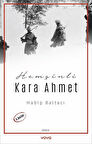 Hemşinli Kara Ahmet / Habip Baltacı