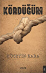 Kördüğüm / Hüseyin Kara