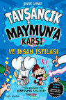 Tavşancık Maymun’a Karşı ve İnsan İstilası - Jamie Smart 