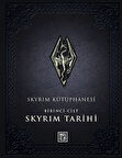Skyrim Kütüphanesi - Skyrim Tarihi Birinci Cilt