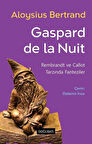 Gaspard De La Nuit / Aloysius Bertrand
