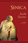 Teselli Üzerine / Seneca