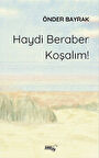 Haydi Beraber Koşalım! / Önder Bayrak