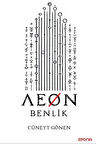 Aeon & Benlik / Cüneyt Gönen