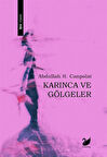 Karınca ve Gölgeler / Abdullah H. Canpolat