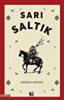 Sarı Saltık / Osman Azman