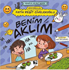 Benim Aklım / Fatih Reşit Civelekoğlu