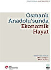 Osmanlı Anadolu'sunda Ekonomik Hayat / Kate Fleet
