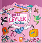 Geveze Leylek Çalçene