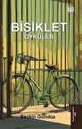 Bisiklet & Öyküler / Seçkin Gündüz