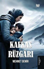 Kafkas Rüzgarı / Mehmet Demir