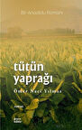Tütün Yaprağı / Ömer Naci Yılmaz