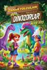 Zaman Yolcuları Dinozorlar / Merve Ateş