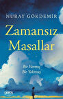 Zamansız Masallar / Nuray Gökdemir