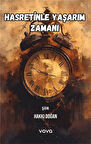 Hasretinle Yaşarım Zamanı / Hakkı Doğan