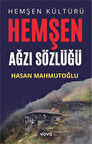 Hemşen Kültürü Hemşen Ağzı Sözlüğü / Hasan Mahmutoğlu