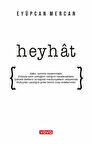 Heyhat / Eyüpcan Mercan