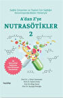 A'dan Z'ye Nutrasötikler 2 / Prof. Dr. Ayşegül Köroğlu